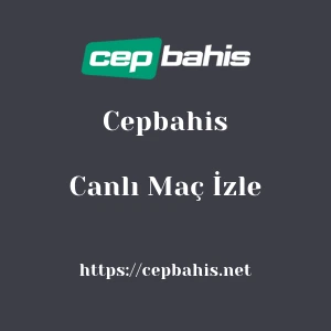 Cepbahis Canlı Maç İzle
