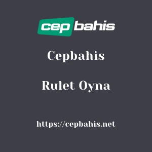 Cepbahis Rulet Oyna