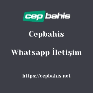 Cepbahis Whatsapp İletişim